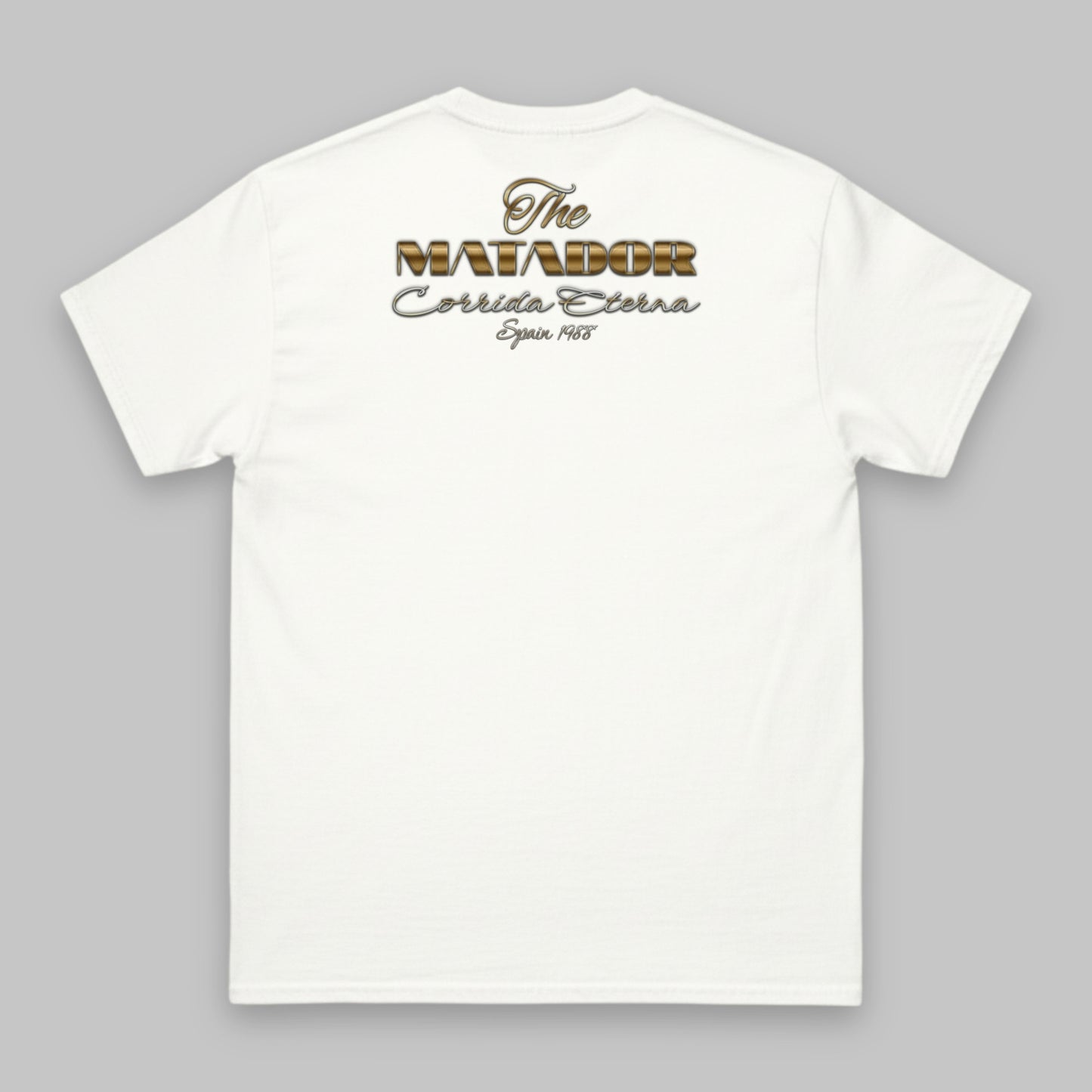 The Matador Classic T-Shirt – Legacy of the Arena – Unisex