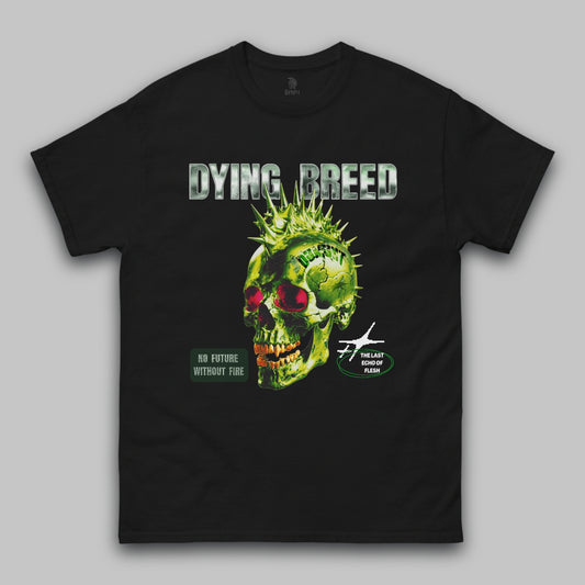 Dying Breed Classic T-Shirt – Unisex