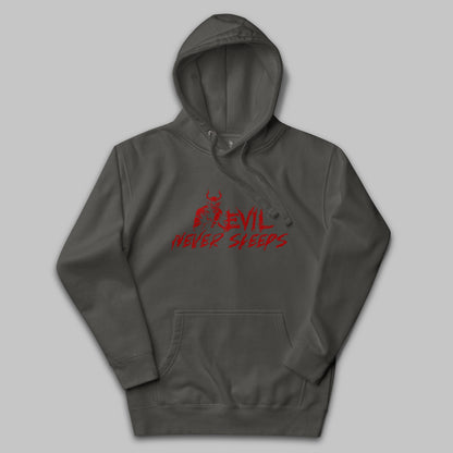 Evil Never Sleeps – Edition Hoodie – Unisex
