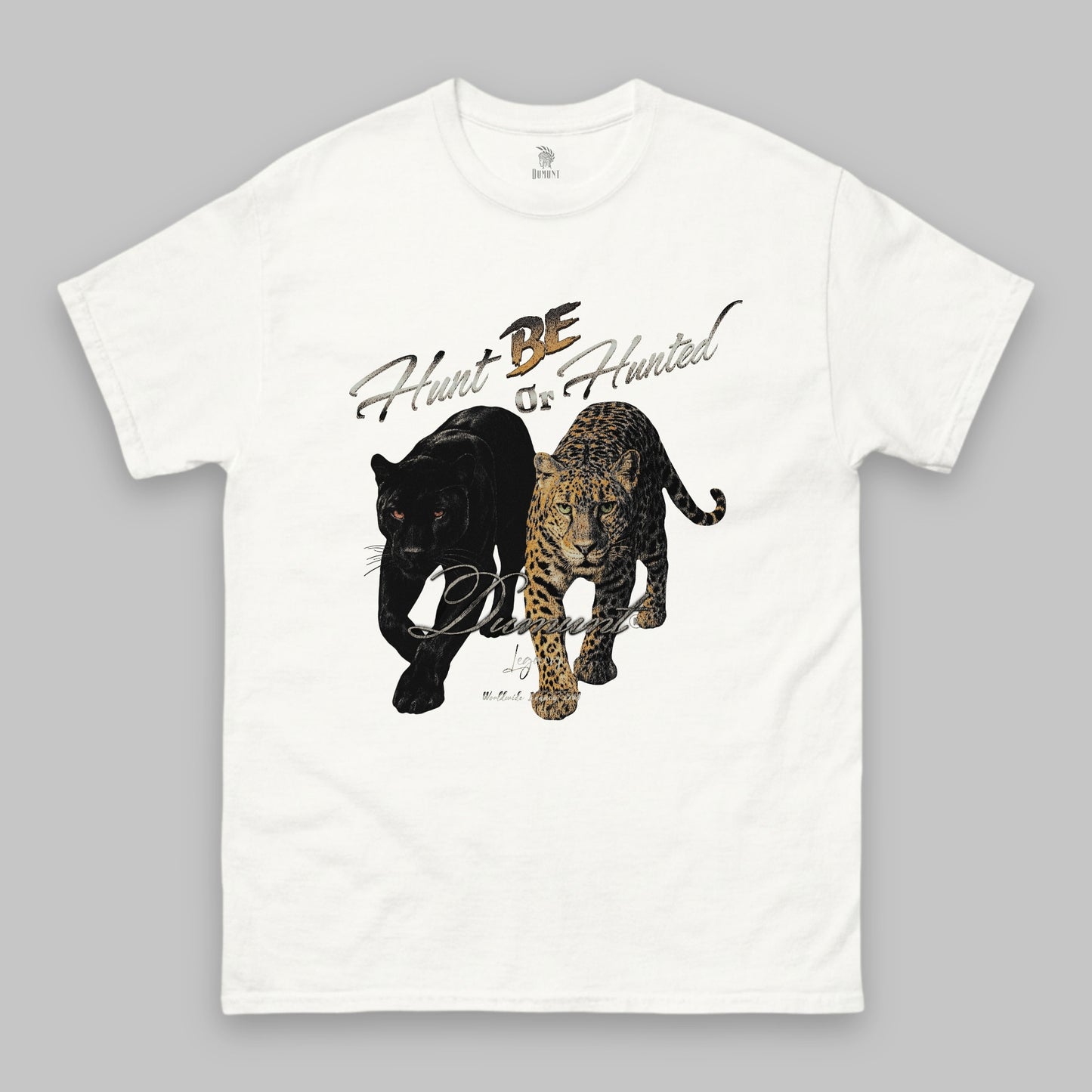 Hunt or Be Hunted Classic T-Shirt – Unisex
