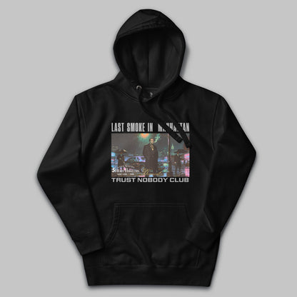 Last Smoke in Manhattan Hoodie – Unisex