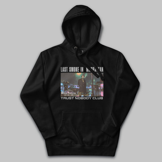 Last Smoke in Manhattan Hoodie – Unisex