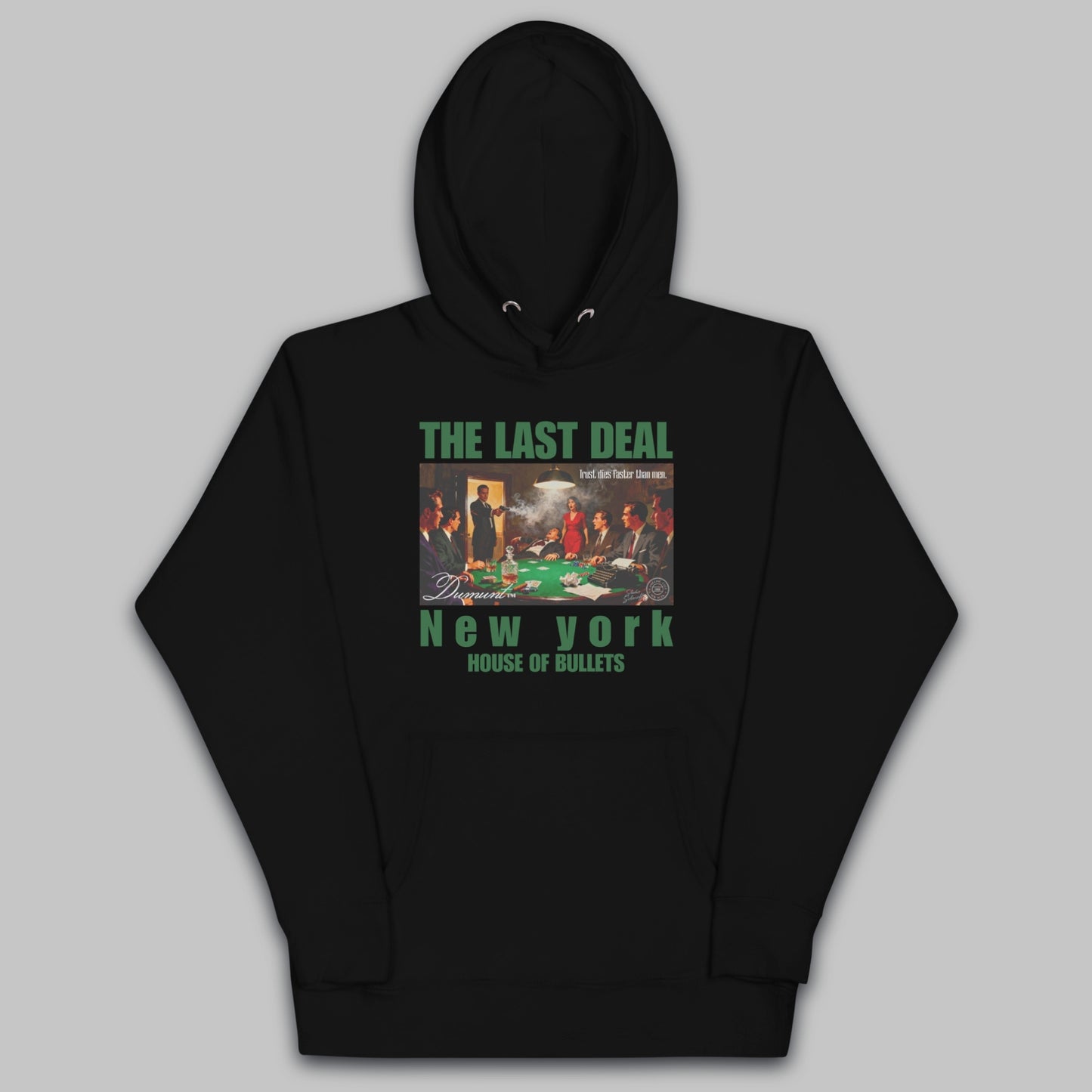 The Last Deal Hoodie – Unisex