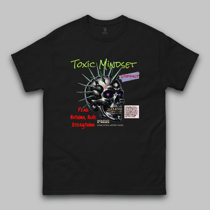 Toxic Mindset Classic T-Shirt – Unisex